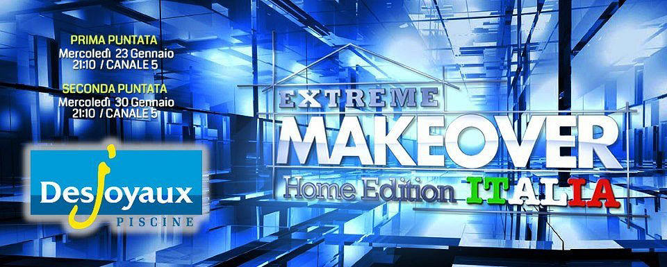 extreme makeover - Italia edition